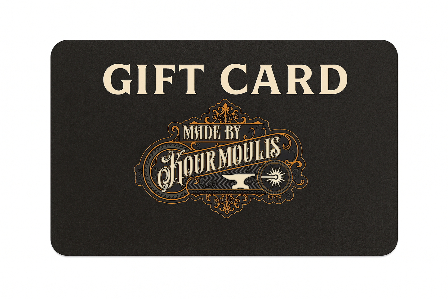 Made By Kourmoulis Gift Card
